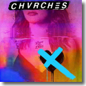 Cover: CHVRCHES - Love Is Dead