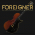 Cover: Foreigner - Foreigner With The 21st Century Symphony Orchestra & Chorus