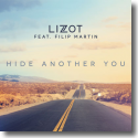 Cover:  LIZOT feat. Filip Martin - Hide Another You