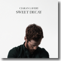 Cover: Ciaran Lavery - Sweet Decay