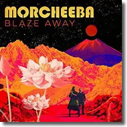 Cover: Morcheeba - Blaze Away