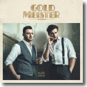 Cover: Goldmeister - Alles Gold