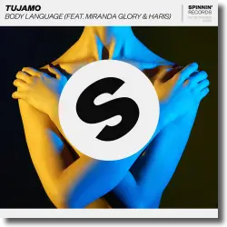 Cover: Tujamo feat. Miranda Glory & Haris - Body Language
