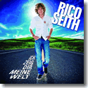 Cover:  Rico Seith - Ich zeig dir meine Welt