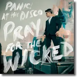 Cover: Panic! At The Disco - Pray For The Wicked