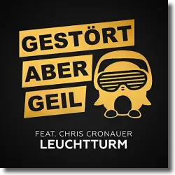 Cover: Gestrt aber GeiL feat. Chris Cronauer - Leuchtturm