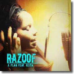 Cover: Razoof feat. Keida - A Plan