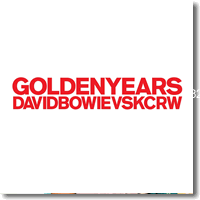 Cover: David Bowie vs. KCRW - Golden Years (Remixe)
