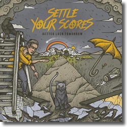 Cover: Settle Your Scores - Better Luck Tomorrow