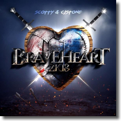 Cover: Scotty & CJ Stone - Braveheart (2K18)