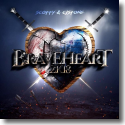 Scotty & CJ Stone - Braveheart (2K18)