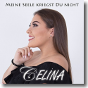 Cover: Celina - Meine Seele kriegst du nicht