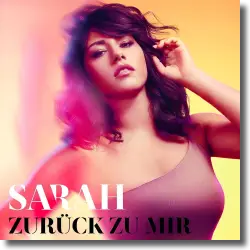 Cover: Sarah - Zurck zu mir