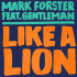 Cover: Mark Forster feat. Gentleman - Like A Lion