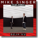 Cover: Mike Singer feat. Yonii - Deja Vu
