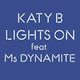 Cover: Katy B feat. Ms Dynamite - Lights On