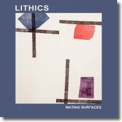 Cover: Lithics - Mating Surfaces