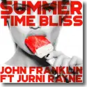 Cover:  John Franklin feat. Jurni Rayne - Summertime Bliss
