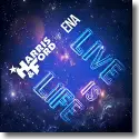 Cover:  Harris & Ford feat. Ena - Live Is Life