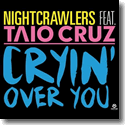 Cover:  Nightcrawlers feat. Taio Cruz - Cryin' Over You