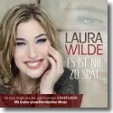 Cover:  Laura Wilde - Es ist nie zu spt