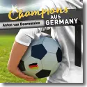 Cover:  Anton Van Doornmalen - Champions aus Germany
