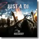 Cover:  DJ Most Money - Just A DJ