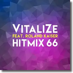 Cover: VitaliZe feat. Roland Kaiser - Hitmix 66