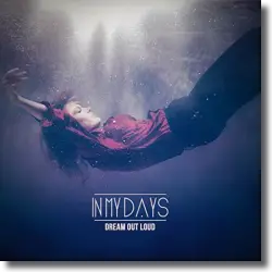 Cover: In My Days - Dream Out Loud
