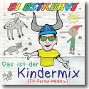 Cover:  DJ Ostkurve - Das ist der Kindermix (TV Serien Medley Video)