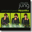 Cover:  Claudia Jung - Geliebt, gelacht, geweint (Best Of - Megamix)