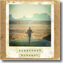 Cover: Passenger - Runaway