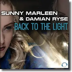 Cover: Sunny Marleen & Damian Ryse - Back To The Light