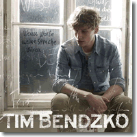 Cover: Tim Bendzko - Wenn Worte meine Sprache wren
