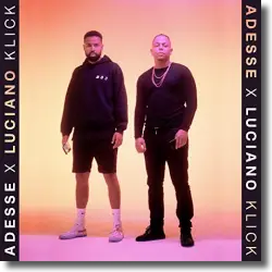 Cover: Adesse x Luciano - Klick