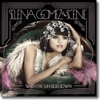Cover: Selena Gomez & The Scene - When The Sun Goes Down