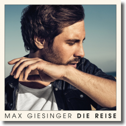Cover: Max Giesinger - Die Reise