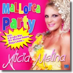 Cover: Alicia Melina - Mallorca Party