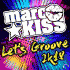 Cover: Marc Kiss - Let's Groove 2k18