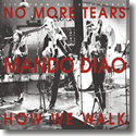 Cover:  Mando Diao - No More Tears (MTV Unplugged)