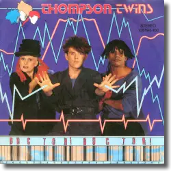 Cover: Thompson Twins - Doctor! Doctor!