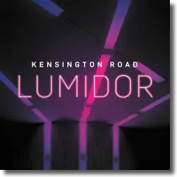 Cover: Kensington Road - Lumidor