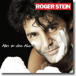 Cover: Roger Stein - Alles vor dem Aber