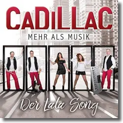 Cover: Cadillac - Der Lala Song