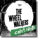 Cover:  The WheelWalkers - Can't Fake It