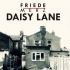 Cover: Friede Merz - Daisy Lane