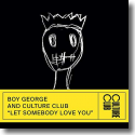 Cover: Boy George & Culture Club - Let Somebody Love You