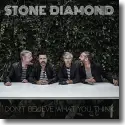 Cover:  Stone Diamond - Don't Believe What You Think