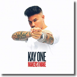 Cover: Kay One - Makers Gonna Make