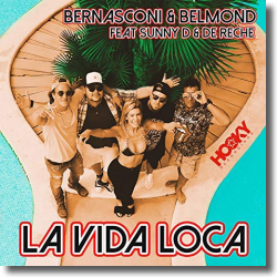 Cover: Rico Bernasconi & Tom Belmond feat. Sunny D & De Reche - La Vida Loca